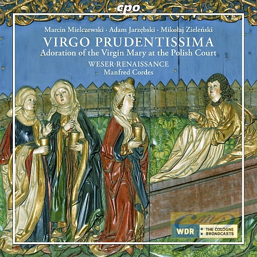 Virgo Prudentissima - Mielczewski; Jarzębski 